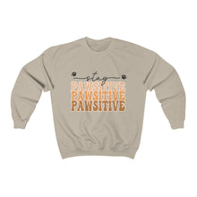 Load image into Gallery viewer, Stay Pawsitive sand sweatshirt
