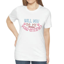 Load image into Gallery viewer, Will you be my Paw-lentine? TShirt
