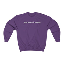 Load image into Gallery viewer, Here to pet all dogs purple sweatshirt
