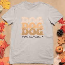 Load image into Gallery viewer, Dog Mama Tee
