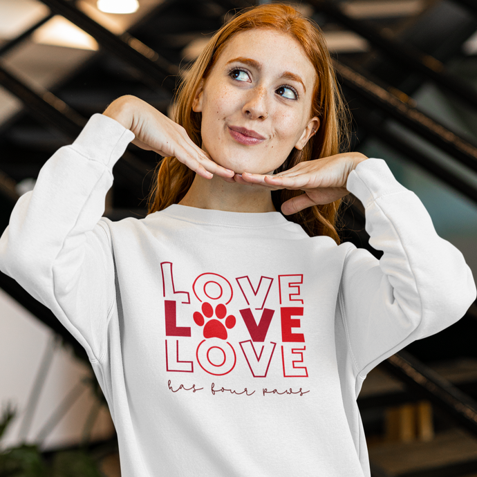 Love has four paws sweatshirt