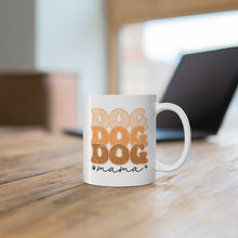 Load image into Gallery viewer, Dog Mama Coffee Mug
