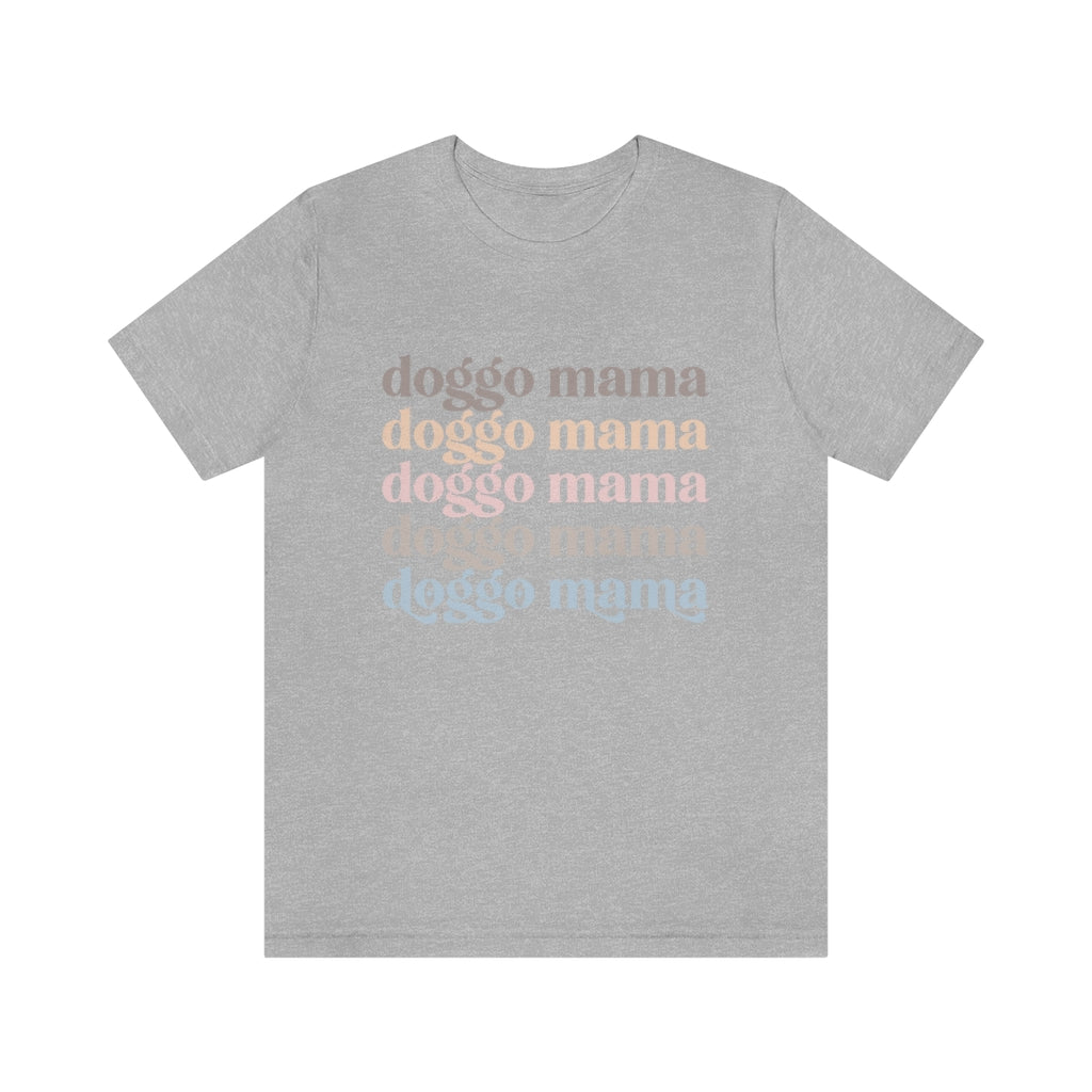 Doggo Mama Shirt
