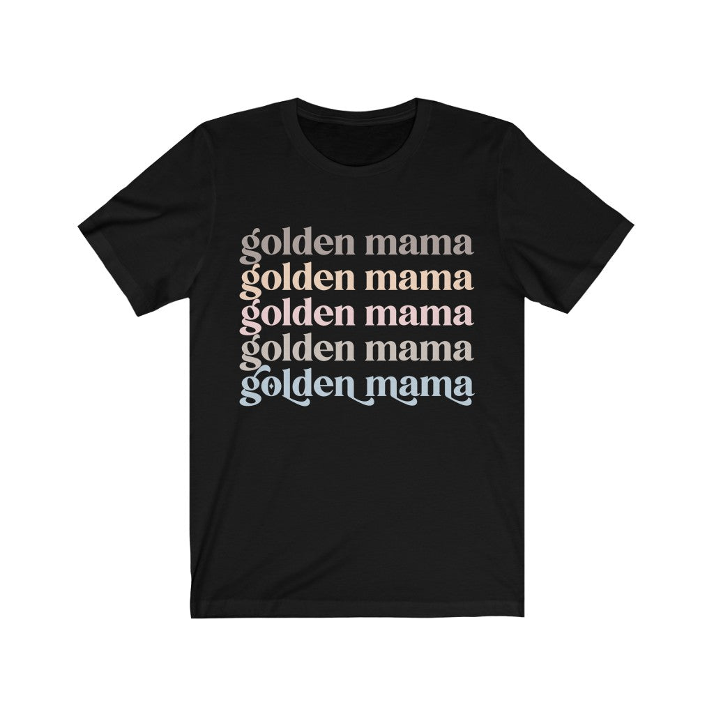 Golden Mama Tshirt