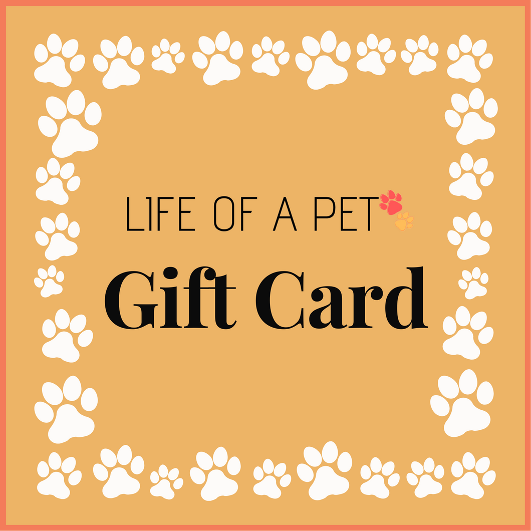 Life of a Pet Gift Card