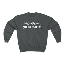 Load image into Gallery viewer, Stay at Home Dog Mom Dark Gray Sweatshirt
