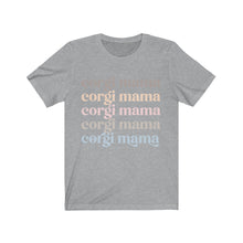 Load image into Gallery viewer, corgi mom shirt
