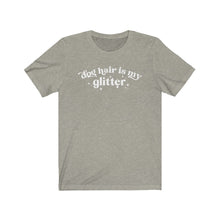 Load image into Gallery viewer, Dog hair is my glitter t-shirt
