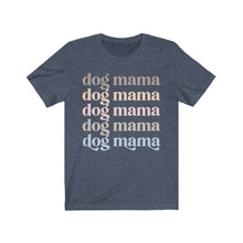 Load image into Gallery viewer, cute dog mom shirt
