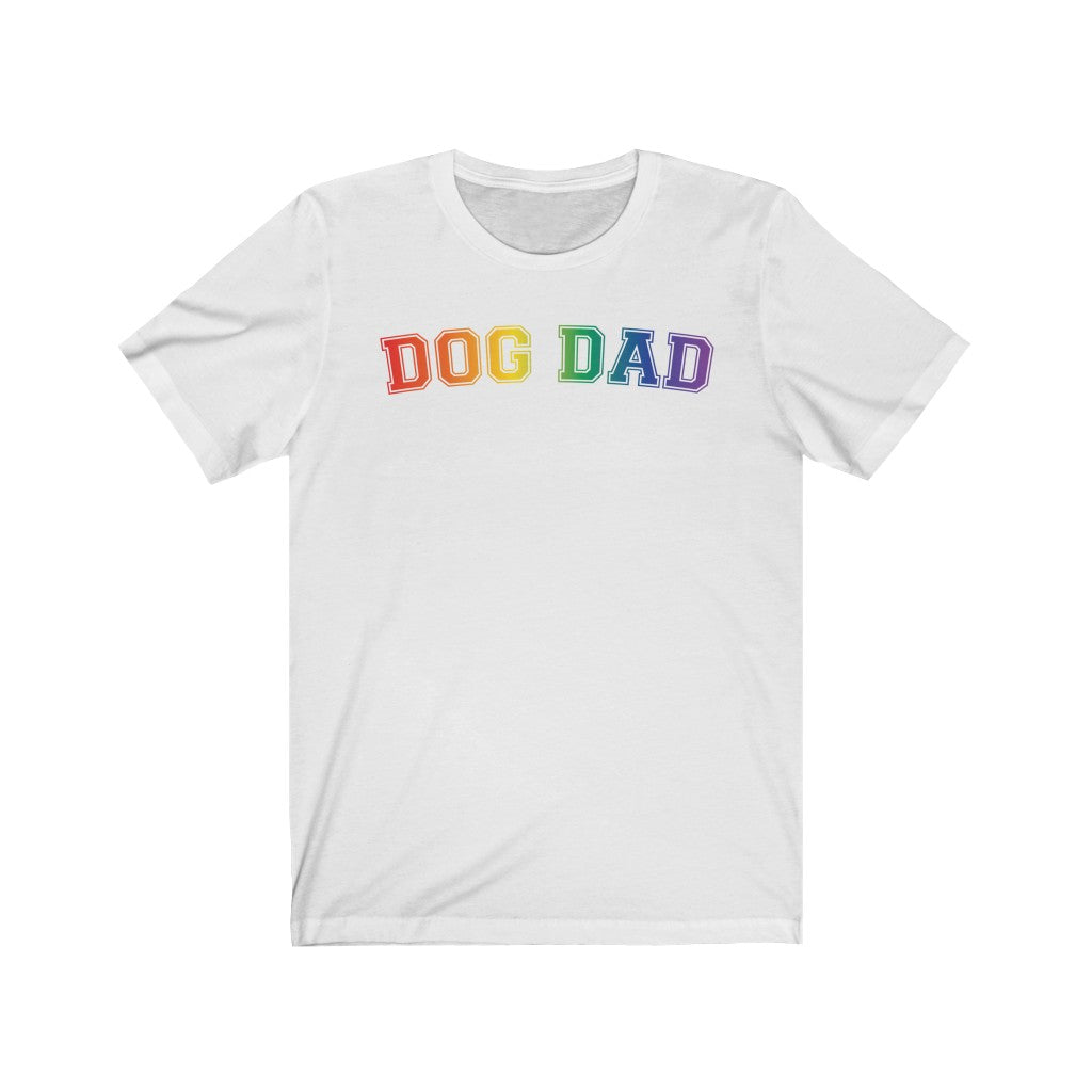 Pride Dog Dad Shirt in white