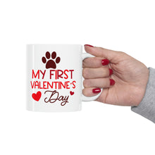 Load image into Gallery viewer, My First Valentine&#39;s Day Mug
