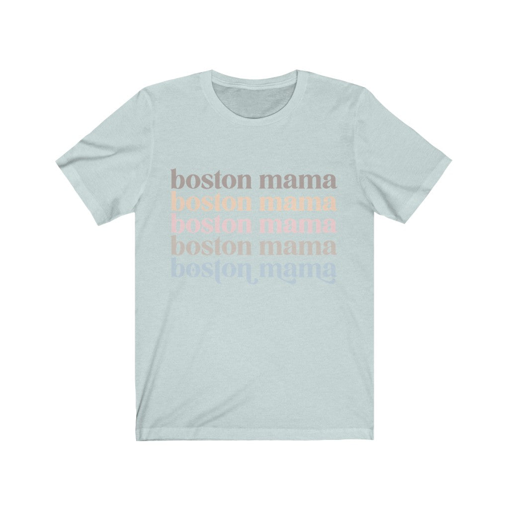 Boston Mama tshirt