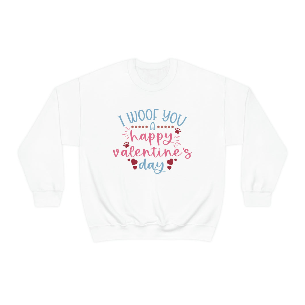 I Woof You a Happy Valentine's Day Sweatshirt