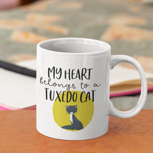 Load image into Gallery viewer, My Heart Belongs to a Tuxedo Cat mug
